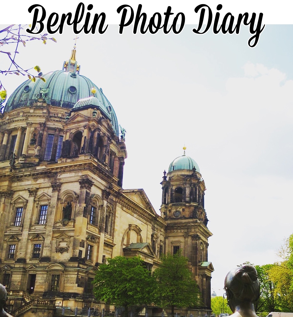 Berlin Photo Diary